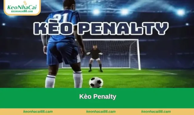 keo penalty